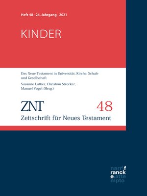 cover image of ZNT--Zeitschrift für Neues Testament 24. Jahrgang, Heft 48 (2021)
